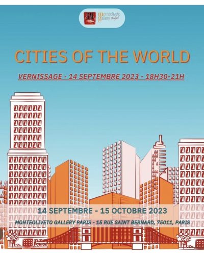 Monteoliveto Gallery 2023 CITIES OF THE WORLD